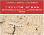 Dunes Sagebrush Lizard: The Cautionary Tale of a Candidate Species Denied